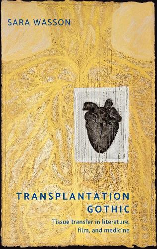 Transplantation Gothic