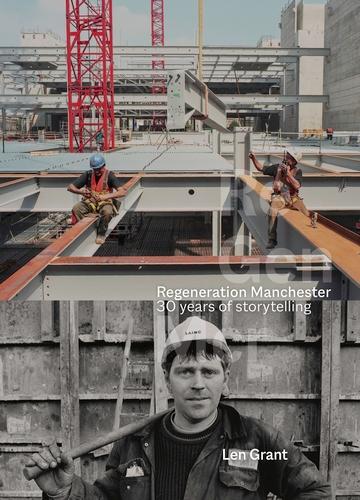 Regeneration Manchester