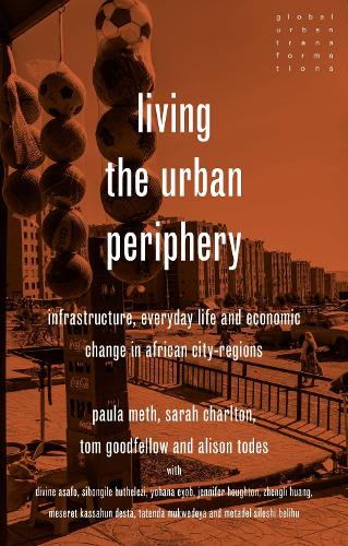 Living the urban periphery