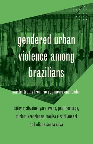 Gendered urban violence among Brazilians