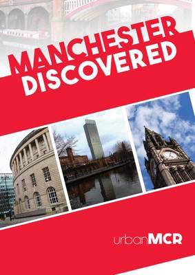 Manchester Discovered