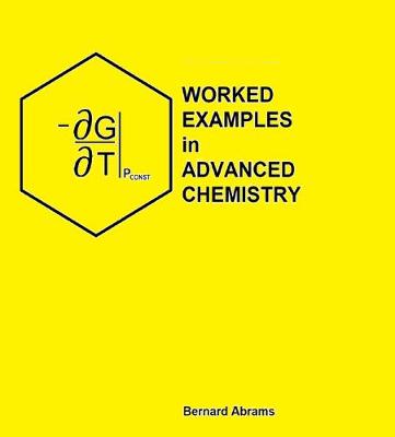 Worked Examples in Advanced Chemistry