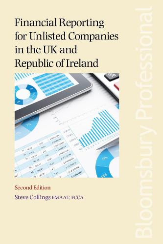 Financial Reporting for Unlisted Companies in the UK and Republic of Ireland
