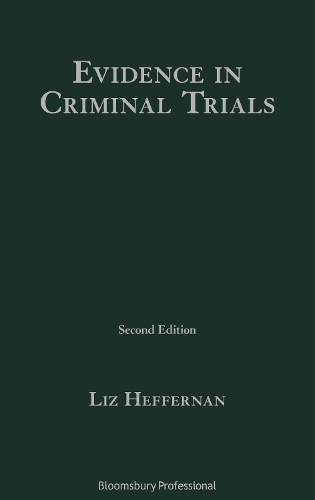 Evidence in Criminal Trials