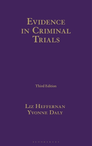 Evidence in Criminal Trials