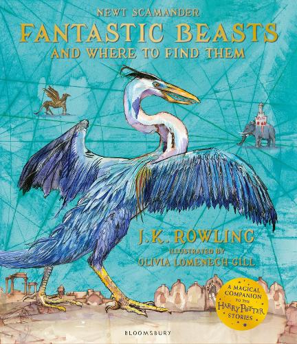 Fantastic Beasts and Where to Find Them by J.K. Rowling