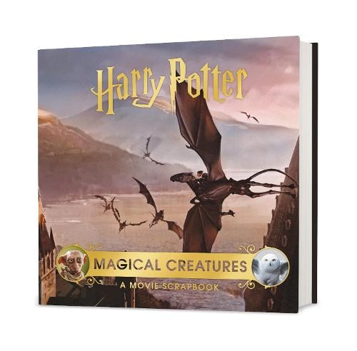 Harry Potter – Magical Creatures: A Movie Scrapbook by Warner Bros.