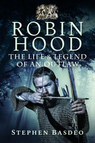 The Life and Legend of an Outlaw