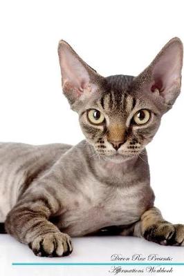 Devon Rex Affirmations Workbook Devon Rex Presents