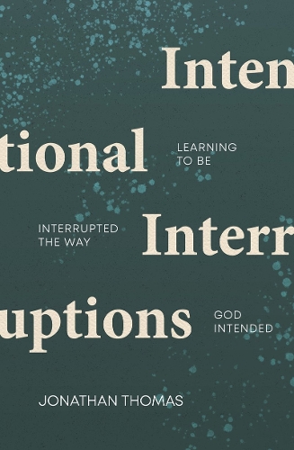 Intentional Interruptions
