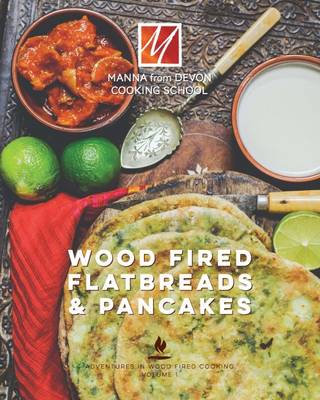Wood Fired Flat Breads & Pancakes