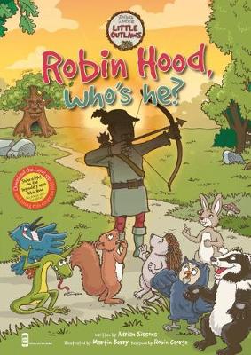 Robin Hood, who's he?