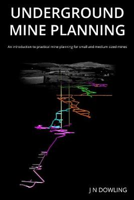 UNDERGROUND MINE PLANNING