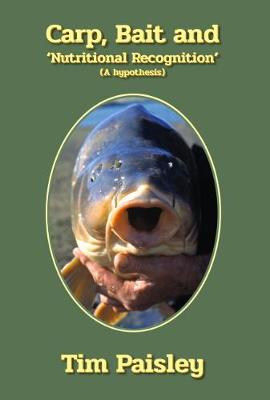 Carp, Bait and 'Nutritional Recognition'