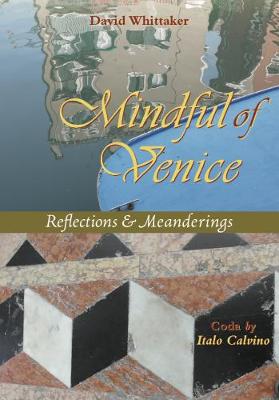 Mindful of Venice