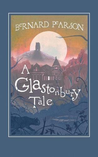 A Glastonbury Tale