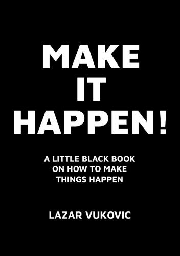 Make It Happen!