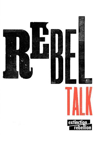 Rebel Talk