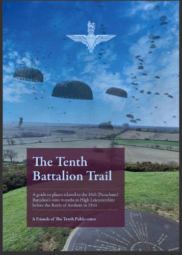 The Tenth Battalion Trail