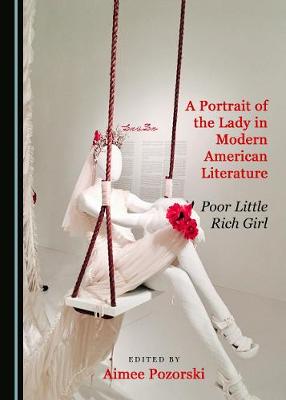 A Portrait of the Lady in Modern American Literature