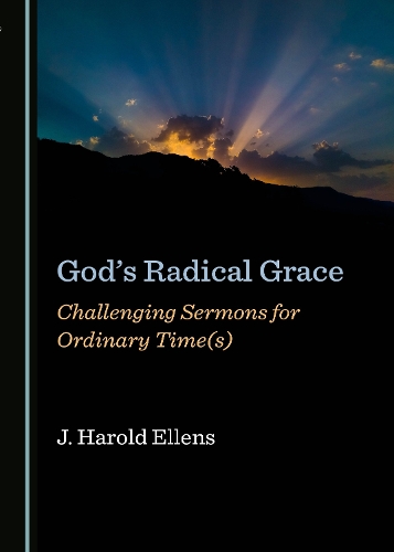 God’s Radical Grace