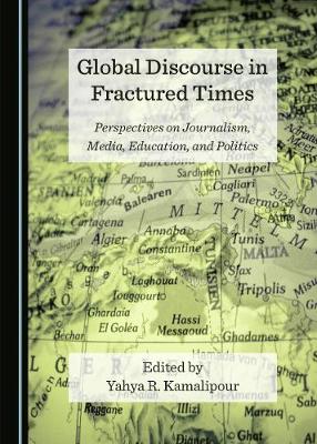 Global Discourse in Fractured Times