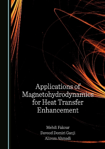 Applications of Magnetohydrodynamics for Heat Transfer Enhancement