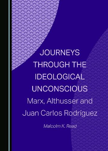 Journeys through the Ideological Unconscious