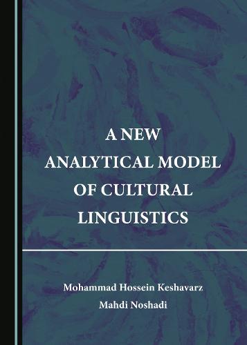 A New Analytical Model of Cultural Linguistics