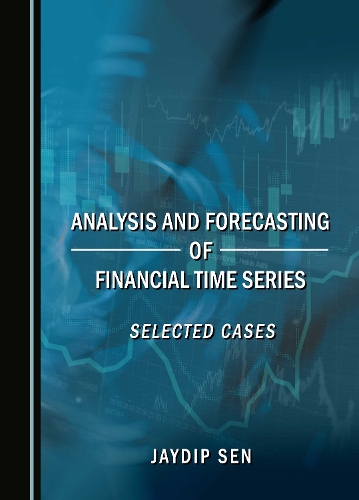 Analysis and Forecasting of Financial Time Series