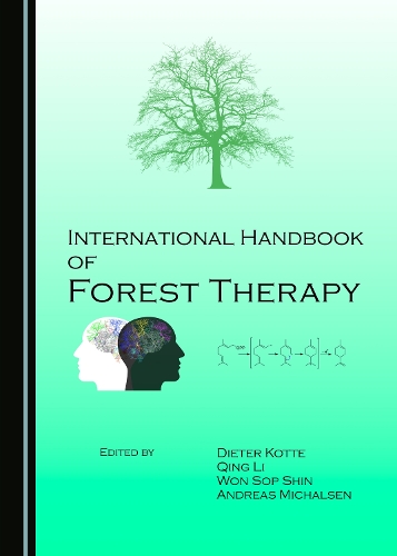 International Handbook of Forest Therapy