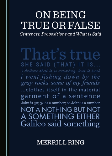 On Being True or False