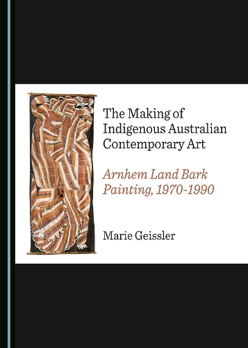 The Making of Indigenous Australian Contemporary Art