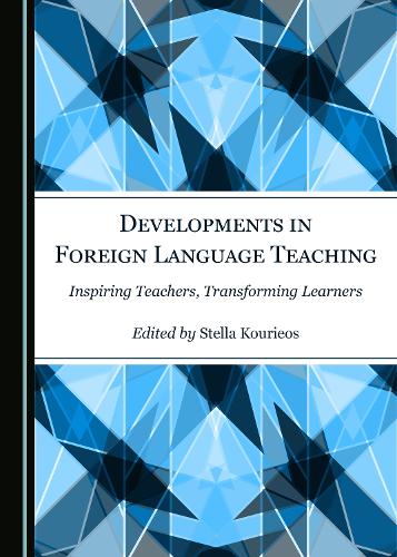 Developments in Foreign Language Teaching