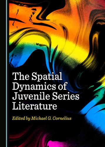The Spatial Dynamics of Juvenile Series Literature