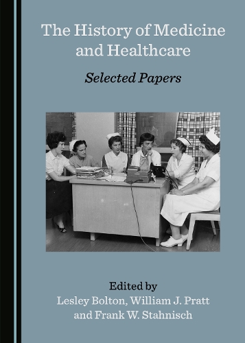 The History of Medicine and Healthcare