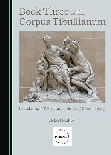 Book Three of the Corpus Tibullianum