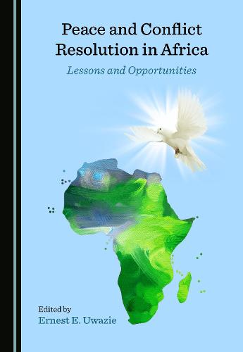 Peace and Conflict Resolution in Africa