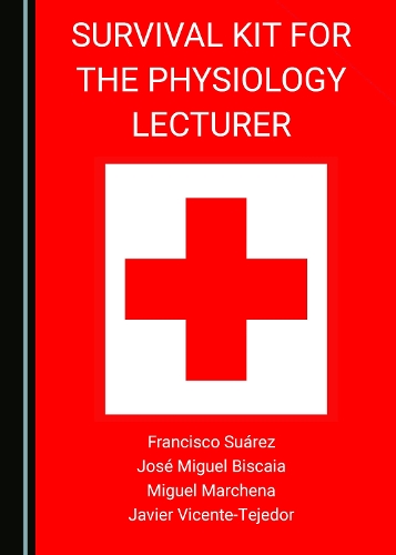Survival Kit for the Physiology Lecturer