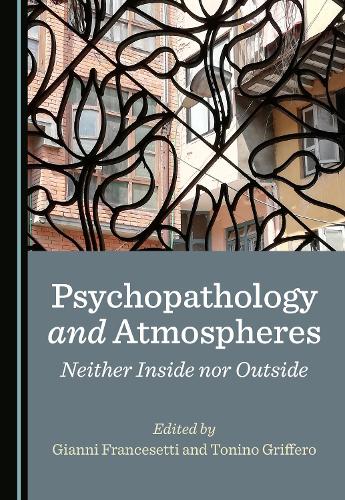 Psychopathology and Atmospheres