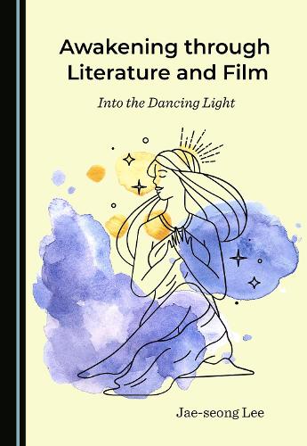 Awakening through Literature and Film