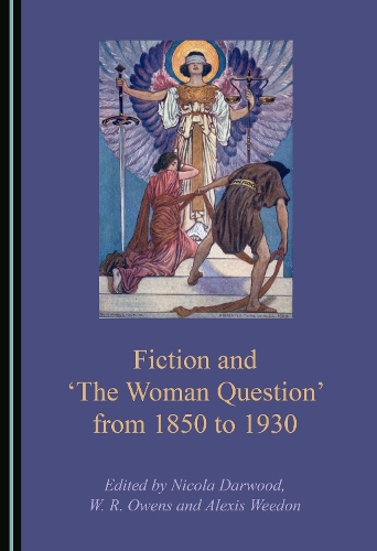 Fiction and ‘The Woman Question’ from 1850 to 1930