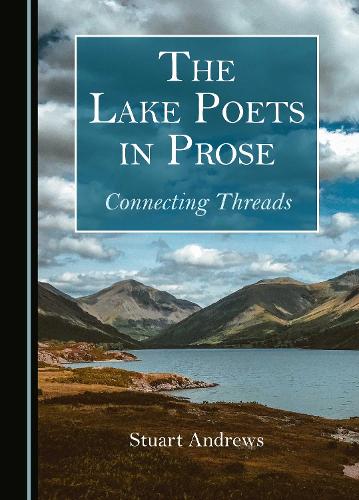 The Lake Poets in Prose