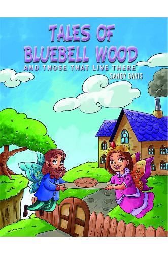 Tales of Bluebell Wood