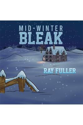 Mid-Winter Bleak