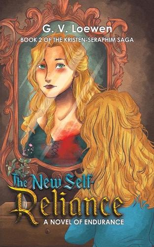 The New Self-Reliance A Novel of Endurance