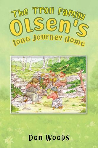 The Troll Family Olsen's Long Journey Home