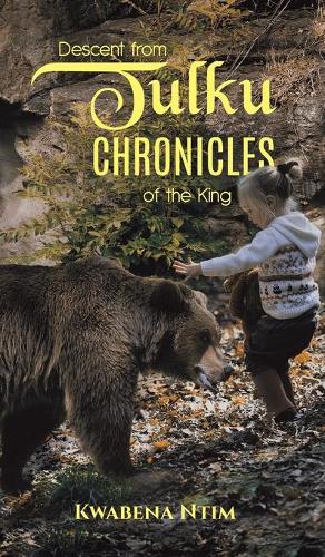 Descent from Tulku Chronicles of the King