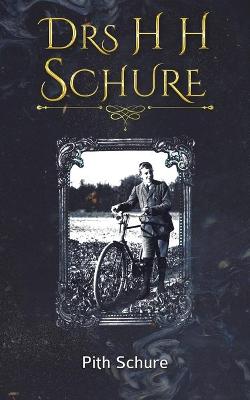 Drs H H Schure