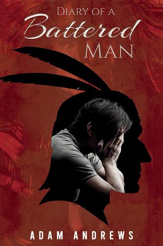 Diary of a Battered Man